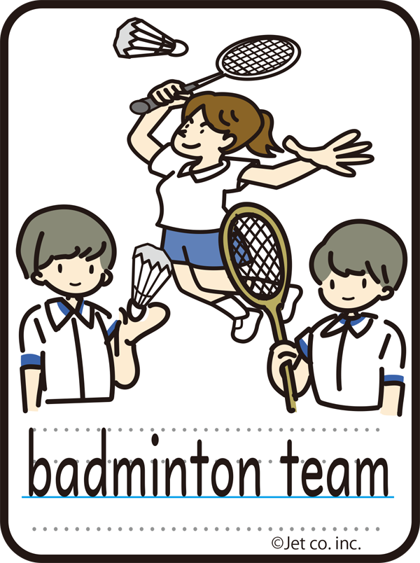 badminton team（バドミントン部）